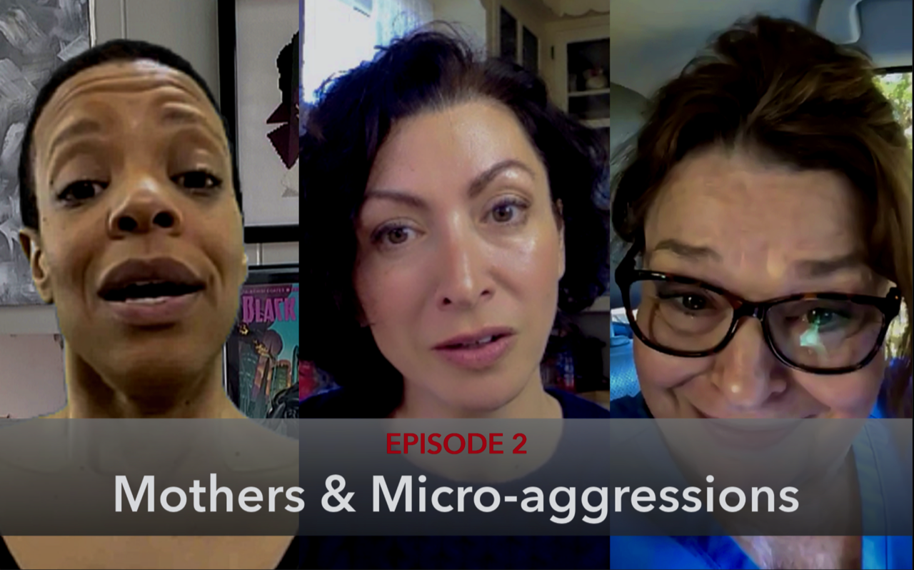 Episode 2 Mothers Micro aggressions Thumbnail